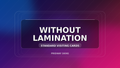 Without Lamination Visiting Cards premium image by Pridway Skins
